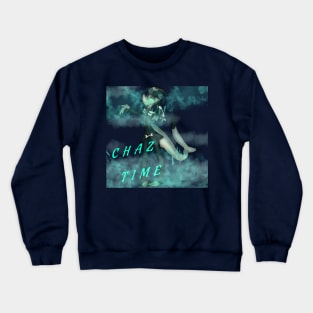 Chaz Time Crewneck Sweatshirt